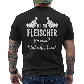 Butcher Ich Bin Fleischer Weil Ich Kann T-Shirt mit Rückendruck - Geschenkecke