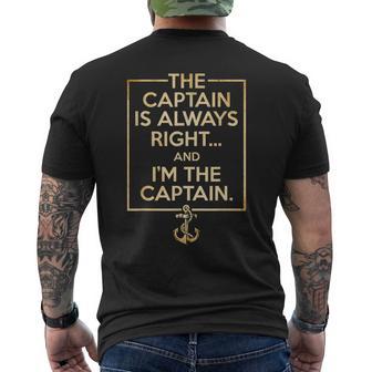 The Captain Is Always Right And I Am The Captain Men's T-shirt Back Print - Monsterry