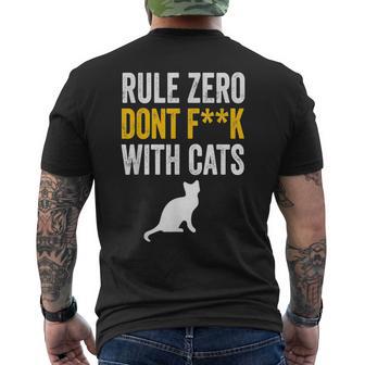 Cat Rule 0 Zero Dont F With Cats Do Not F With The Cat Men's Back Print T-Shirt - Monsterry