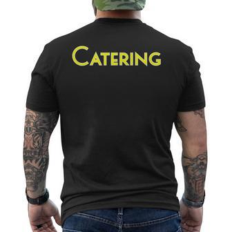 Catering School College Corporate Concert Event Clothing Men's T-shirt Back Print - Monsterry AU