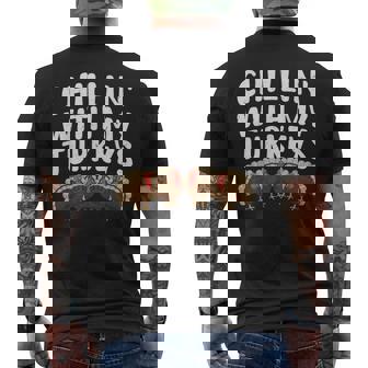 Chillin With My Turkey Thanksgiving Chilling With My Turkey Men's T-shirt Back Print - Seseable