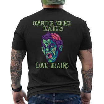 Computer Science Teachers Love Brains Halloween Costume Men's T-shirt Back Print - Monsterry
