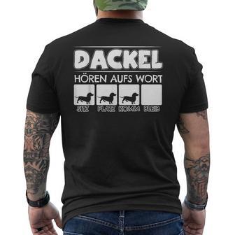 Dachshund Hören Aufs Wort Dachshund Rauhaardackel Dwarf Dachshund T-Shirt mit Rückendruck - Geschenkecke