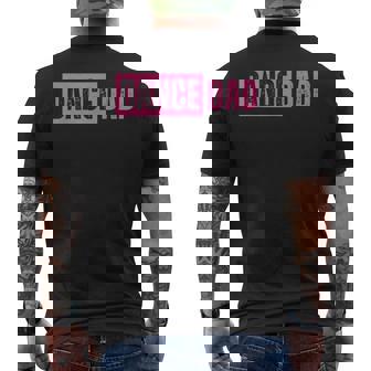 Dance Dad Pink Men's T-shirt Back Print | Mazezy