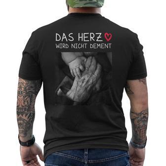 Das Herz Wird Nicht Dement S T-Shirt mit Rückendruck - Geschenkecke