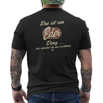 Das Ist Ein Eder Ding Family Eder S T-Shirt mit Rückendruck - Geschenkecke