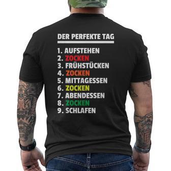 Der Perfekte Tag Zockenideospieler Gamer Gamer T-Shirt mit Rückendruck - Geschenkecke