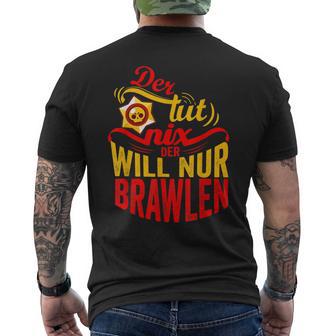 Der Tut Nix Der Will Nur Brawlen Spielenideo Games T-Shirt mit Rückendruck - Geschenkecke