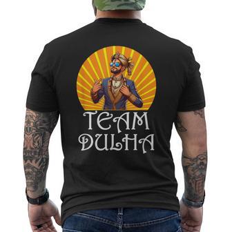 Desi Wedding Accessories South Asian Shaadi Team Dulha Groom Men's T-shirt Back Print - Thegiftio UK
