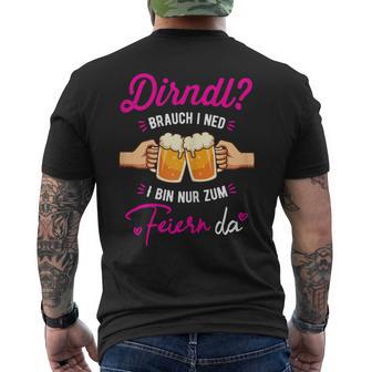 Dirndl Ich Ned Bin Nur Zum Feiern Da Oktoberfest T-Shirt mit Rückendruck - Geschenkecke