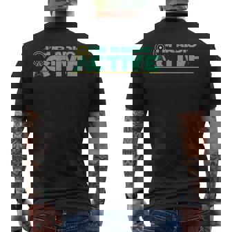 Divertido Im Radio Active Ham Radio Usuario Clásico Camiseta Hombre Estampado Espalda - Regaloses
