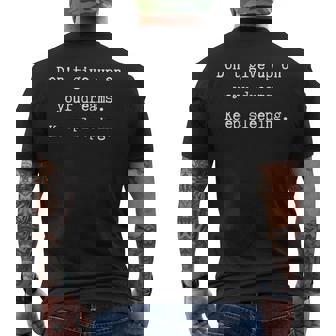 Don't Give Up On Dreams Keep Sleeping Quote Men's T-shirt Back Print - Thegiftio UK