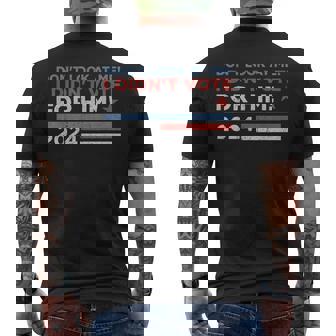 Don't Look At Me I Didn't Vote For Him Men's T-shirt Back Print | Mazezy