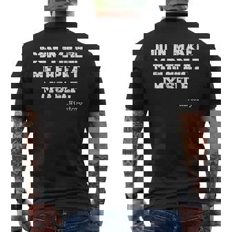 Don't Make Me Repeat Myself History Histórico Historia Camiseta Hombre Estampado Espalda - Regaloses