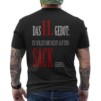 Du Sollst Mir Nicht Auf Den Sack Gehen 11 Commandment T-Shirt mit Rückendruck - Seseable