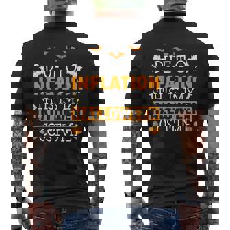 Due To Inflation This Is My Halloween Costume Halloween Men's T-shirt Back Print - Thegiftio UK