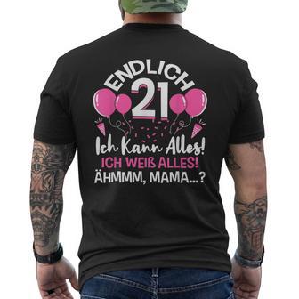 Endlich 21 Birthday Ich Kann Alles Ich Weiß Alles Geschenk T-Shirt mit Rückendruck - Geschenkecke