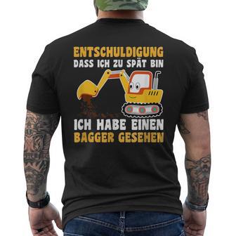 Entschuldigung Das Ich Zu Spät Bin Habe Einen Excavator Seen T-Shirt mit Rückendruck - Geschenkecke