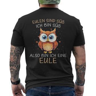 Eule Eulen Sind Süß Ich Bin Süß Also Bin Ich Eine Eule T-Shirt mit Rückendruck - Geschenkecke