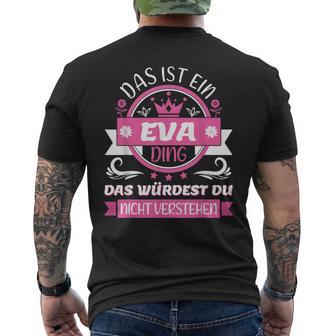 Eva Name Day Das Ist Ein Eva Ding T-Shirt mit Rückendruck - Geschenkecke