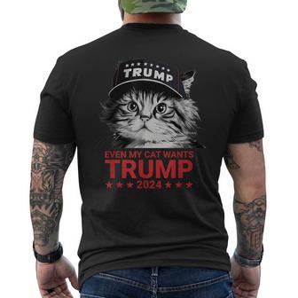 Even My Cat Wants Trump 2024 American Cat Pro Trump Men's T-shirt Back Print | Mazezy