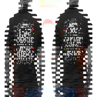 I Have Everything I Want For Christmas Its Me I'm Everything Men's Back Print T-Shirt - Monsterry
