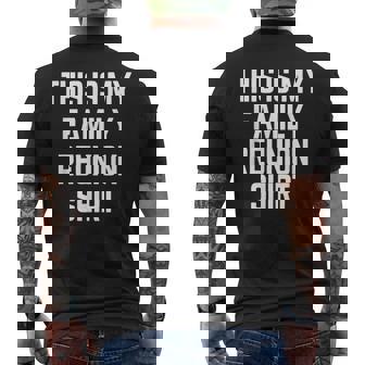 This Is My Family Reunion Fun Family Reunion Matching Men's T-shirt Back Print - Monsterry