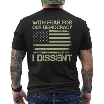 With Fear For Our Democracy I Dissent Justice Immunity Quote Men's T-shirt Back Print - Monsterry UK