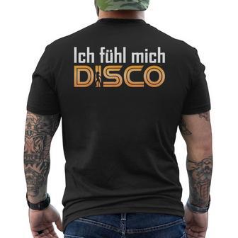 I Feel Me Disco Disco Party T-Shirt mit Rückendruck - Geschenkecke