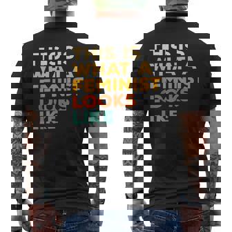 This Is What A Feminist Looks Like Feminism Advocate Men's T-shirt Back Print | Seseable UK