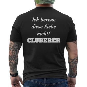 Football Nürnberg Ich Bereue Diese Liebe Nicht Cluberer Fans Red T-Shirt mit Rückendruck - Geschenkecke