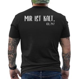 Frostbeule Mir Ist Kalt 24 T-Shirt mit Rückendruck - Geschenkecke