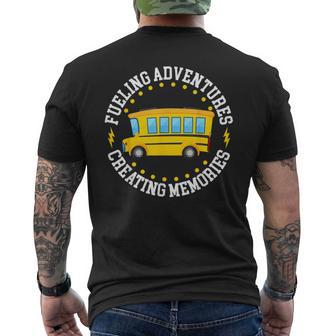 Fueling Adventures Creating Memories School Bus Driver Mens Men's T-shirt Back Print - Monsterry UK