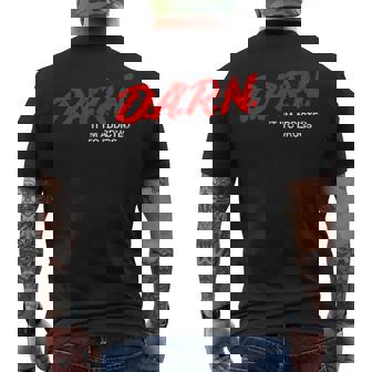 Darn T Darn It I'm Addicted To Drugs Parody Joke Men's T-shirt Back Print | Mazezy
