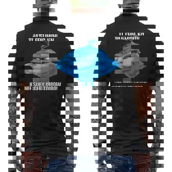 That Feeling When Knee Surgery Is Tomorrow Meme Men's T-shirt Back Print | Mazezy