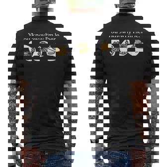 You Know Why I'm Here Deviled Egg Family Thanksgiving Men's T-shirt Back Print - Thegiftio UK