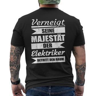 Sayings Seeine Majestät Der Elektrokerker T-Shirt mit Rückendruck - Geschenkecke