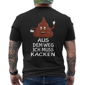 Furzen Pupsen Aus Dem Weg Ich Muss Kacken T-Shirt mit Rückendruck - Geschenkecke