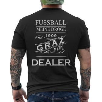 Fussball Meine Droge Graz Mein Dealer T-Shirt mit Rückendruck - Geschenkecke