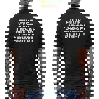 Future Landscape Architecte Drôle T-shirt imprimé au dos - Cadeauxyz