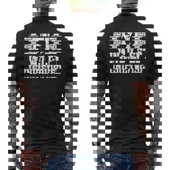 Fyi I Was Left Unsupervised Bricklyer Men's T-shirt Back Print - Thegiftio UK