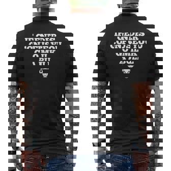 If Genders Confuse You Go Milk A Bull Men's T-shirt Back Print - Monsterry