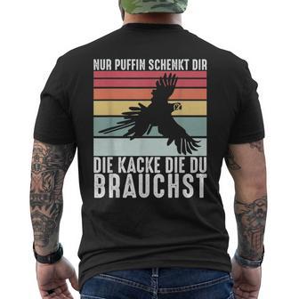 Nur Puffin Schenkt Dir Die Du Brauchst T-Shirt mit Rückendruck - Geschenkecke