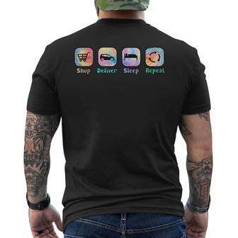 Gig Worker Life Shop Deliver Sleep Repeat Tie Dye Graphics Men's T-shirt Back Print - Monsterry DE