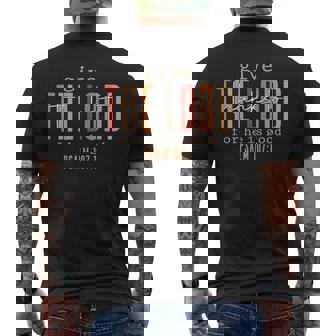 Give Thanks To The Lord For He Is Good Thanksgiving Autumn Men's T-shirt Back Print - Monsterry