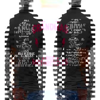 Some Grandmas Play Bingo Real Grandmas Ride Motorcycles Men's T-shirt Back Print - Seseable