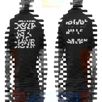 Grower Not A Shower Divertente Da Uomo T-shirt da uomo con stampa posteriore - Novitaregali