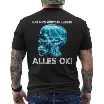 Hab Mich Röntgen Lassen Alles Ok X-Ray Bird T-Shirt mit Rückendruck - Geschenkecke