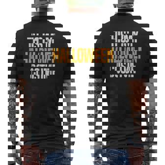 This Is My Halloween Costume Men's T-shirt Back Print - Thegiftio UK