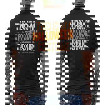 This Is My Halloween Costume Men's T-shirt Back Print - Thegiftio UK